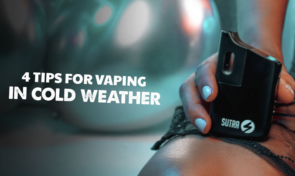 4 Tips For Vaping in Cold Weather with Sutra Mini in woman's hands